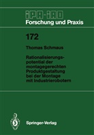 Thomas Schmaus - Rationalisierungspotential der montagegerechten Produktgestaltung bei der Montage mit Industrierobotern