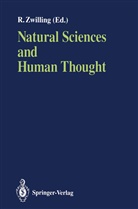 Rober Zwilling, Robert Zwilling - Natural Sciences and Human Thought