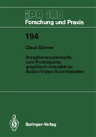 Claus Görner - Vorgehenssystematik zum Prototyping graphisch-interaktiver Audio/Video-Schnittstellen