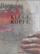 Kluge Köpfe - 3: Das Neueste von der F.A.Z.-Kampagne