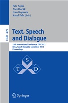 Ale Horak, Ale&iquest; Horak, Ales Horak, Ale&scaron; Horak, Ivan Kopecek, Ivan Kopecek et al... - Text, Speech and Dialogue