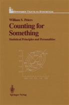 William S Peters, William S. Peters - Counting for Something