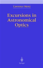 Lawrence N Mertz, Lawrence N. Mertz - Excursions in Astronomical Optics