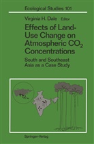 Virginia H. Dale, Virgini H Dale, Virginia H Dale - Effects of Land-Use Change on Atmospheric CO2-Concentrations