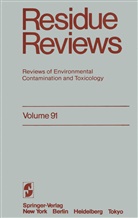 Francis Gunther, Francis a Gunther, Francis A. Gunther, Jane Davies Gunther, Francis A. Gunther, Jane Davies Gunther - Residue Reviews. Vol.91