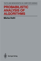 Micha Hofri - Probabilistic Analysis of Algorithms