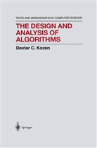 Dexter C Kozen, Dexter C. Kozen - The Design and Analysis of Algorithms