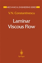 V N Constantinescu, V. N. Constantinescu, V.N. Constantinescu - Laminar Viscous Flow