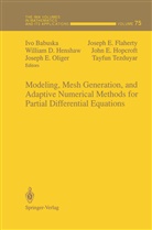 Ivo Babuska, William D Henshaw et al, Josep E Flaherty, Joseph E Flaherty, Joseph E. Flaherty, William D. Henshaw... - Modeling, Mesh Generation, and Adaptive Numerical Methods for Partial Differential Equations