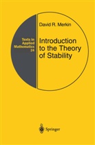 David R Merkin, David R. Merkin, F. F. Afagh, F.F. Afagh, F Afagh, F F Afagh... - Introduction to the Theory of Stability