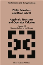 Feinsilver, P Feinsilver, P. Feinsilver, René Schott - Algebraic Structures and Operators Calculus