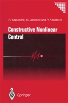 Jankovic, M (Dr. Jankovic, M (Dr.) Jankovic, M. Jankovic, P Kokotovic, P V Kokotovic... - Constructive Nonlinear Control