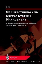 B Wu, B. Wu, Bin Wu - Manufacturing and Supply Systems Management