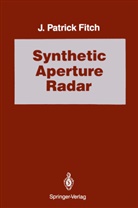 C. S. Patrick Burrus, J Patrick Fitch, J. Patrick Fitch, S Burrus, C S Burrus - Synthetic Aperture Radar
