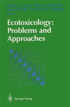 Mar A Harwell, Mark A Harwell, Mark A. Harwell, John R. Kelly, Kenneth D. Kimball, Simon A. Levin... - Ecotoxicology: Problems and Approaches