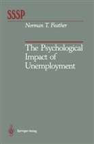 Norman T Feather, Norman T. Feather - The Psychological Impact of Unemployment