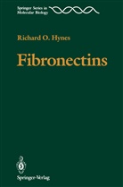 Richard O Hynes, Richard O. Hynes - Fibronectins