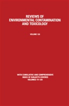George W Ware, George W. Ware, George W. Ware - Reviews of Environmental Contamination and Toxicology. Vol.120