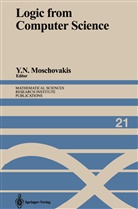 Yiannis N. Moschovakis, Yianni N Moschovakis, Yiannis N Moschovakis - Logic from Computer Science