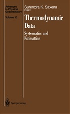 Surendr K Saxena, Surendra K Saxena, Surendra K. Saxena - Thermodynamic Data