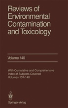 George W Ware, George W. Ware, George W. Ware - Reviews of Environmental Contamination and Toxicology. Vol.140