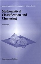Boris Mirkin - Mathematical Classification and Clustering