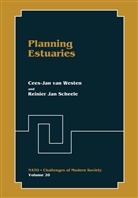 Reinier Jan Scheele, Cees-Ja van Westen, Cees-Jan van Westen, Cees-Jan van Westen - Planning Estuaries