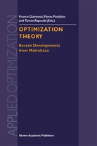 F. Giannessi, Franco Giannessi, Pano M Pardalos, Panos M Pardalos, Panos Pardalos, Panos M. Pardalos... - Optimization Theory