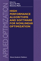 Murli, Murli, Almerico Murli, Giann Pillo, Gianni Pillo - High Performance Algorithms and Software for Nonlinear Optimization
