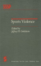 J. H. Goldstein, J.H. Goldstein, H Goldstein, J H Goldstein - Sports Violence