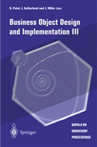J Miller, J. Miller, D. Patel, Sutherland, J Sutherland, J. Sutherland - Business Object Design and Implementation III