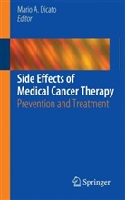Mario Dicato, Mario A. Dicato - Side Effects of Medical Cancer Therapy
