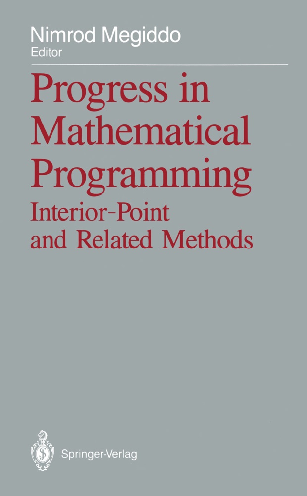 Nimro Megiddo, Nimrod Megiddo - Progress in Mathematical Programming Interior-Point and Related Methods