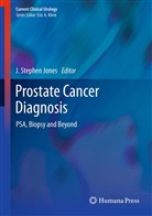 J Stephen Jones, J Stephen Jones, J. Stephen Jones, Stephen Jones, J Stephen Jones - Prostate Cancer Diagnosis