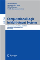 Mehdi Dastani, Mehdi Dastani et al, Michael Fisher, Guido Governatori, Leon van der Torre, Leo van der Torre... - Computational Logic in Multi-Agent Systems