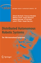 Nikolaus Correll, Nikolaus Correll et al, Magnus Egerstedt, M. Ani Hsieh, Alcherio Martinoli, Grégory Mermoud... - Distributed Autonomous Robotic Systems
