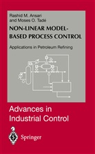 Rashid Ansari, Rashid M Ansari, Rashid M. Ansari, Moses O Tade, Moses O. Tade - Nonlinear Model-based Process Control