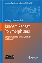 Anthony J. Hannan, Anthony J. Hannan, Anthon J Hannan, Anthony J Hannan - Tandem Repeat Polymorphisms