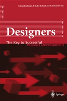 Petr Badke-Schaub, Petra Badke-Schaub, Herbert Birkhofer, Eckart Frankenberger - Designers