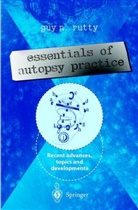 Gu N Rutty, Guy N Rutty, Guy N. Rutty - Essentials of Autopsy Practice