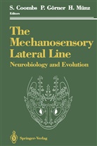 Sheryl Coombs, Peter G. Rner, Pete Görner, Peter Görner, Heinrich M. Nz, Heinrich Münz - The Mechanosensory Lateral Line