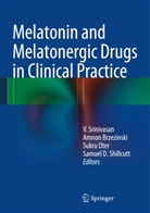 Brzezinsk, Amno Brzezinski, Amnon Brzezinski, Oter et al, Sukru Oter, Sukru Oter et al... - Melatonin and Melatonergic Drugs in Clinical Practice