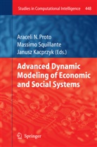 Janusz Kacprzyk, Araceli N. Proto, Massim Squillante, Massimo Squillante - Advanced Dynamic Modeling of Economic and Social Systems