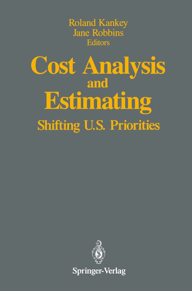 Rolan Kankey, Roland Kankey, Robbins, Robbins, Jane Robbins - Cost Analysis and Estimating Shifting U.S. Priorities