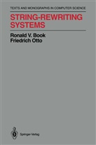 Ronald Book, Ronald V Book, Ronald V. Book, Friedrich Otto - String-Rewriting Systems