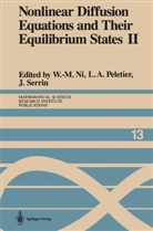 A Peletier, L A Peletier, W. -M Ni, W. -M. Ni, W.-M. Ni, L. A. Peletier... - Nonlinear Diffusion Equations and Their Equilibrium States II