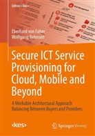 Behnsen, Wolfgang Behnsen, Fabe, Eberhard Faber, Eberhard vo Faber, Eberhard von Faber - Secure ICT Service Provisioning for Cloud, Mobile and Beyond