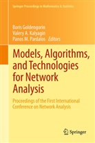 Valer A Kalyagin, Valery A Kalyagin, Boris Goldengorin, Boris I. Goldengorin, Valery A Kalyagin, Valery A. Kalyagin... - Models, Algorithms, and Technologies for Network Analysis