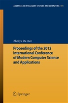 Zheny Du, Zhenyu Du - Proceedings of the 2012 International Conference of Modern Computer Science and Applications