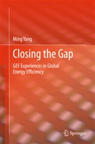 Ming Yang - Closing the Gap